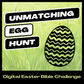 Unmatching Egg Hunt: An Easter Bible Challenge