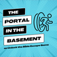 Unlock the Bible Escape Game: The Portal in the Basement